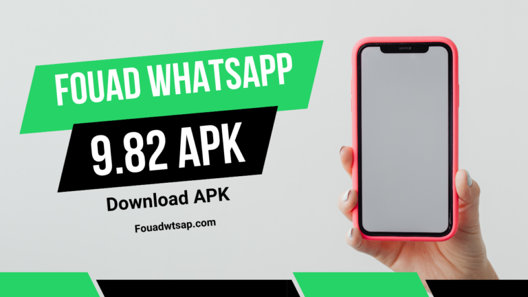 Fouad WhatsApp 9.82 APK Download